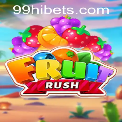 Unveiling FruitRush: The Exciting Adventure with 99HI