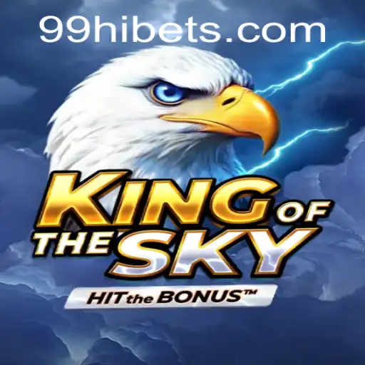 Soar to Glory with KingOfTheSky: Mastering the 99HI Challenge
